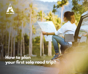 How to plan your first solo road trip?